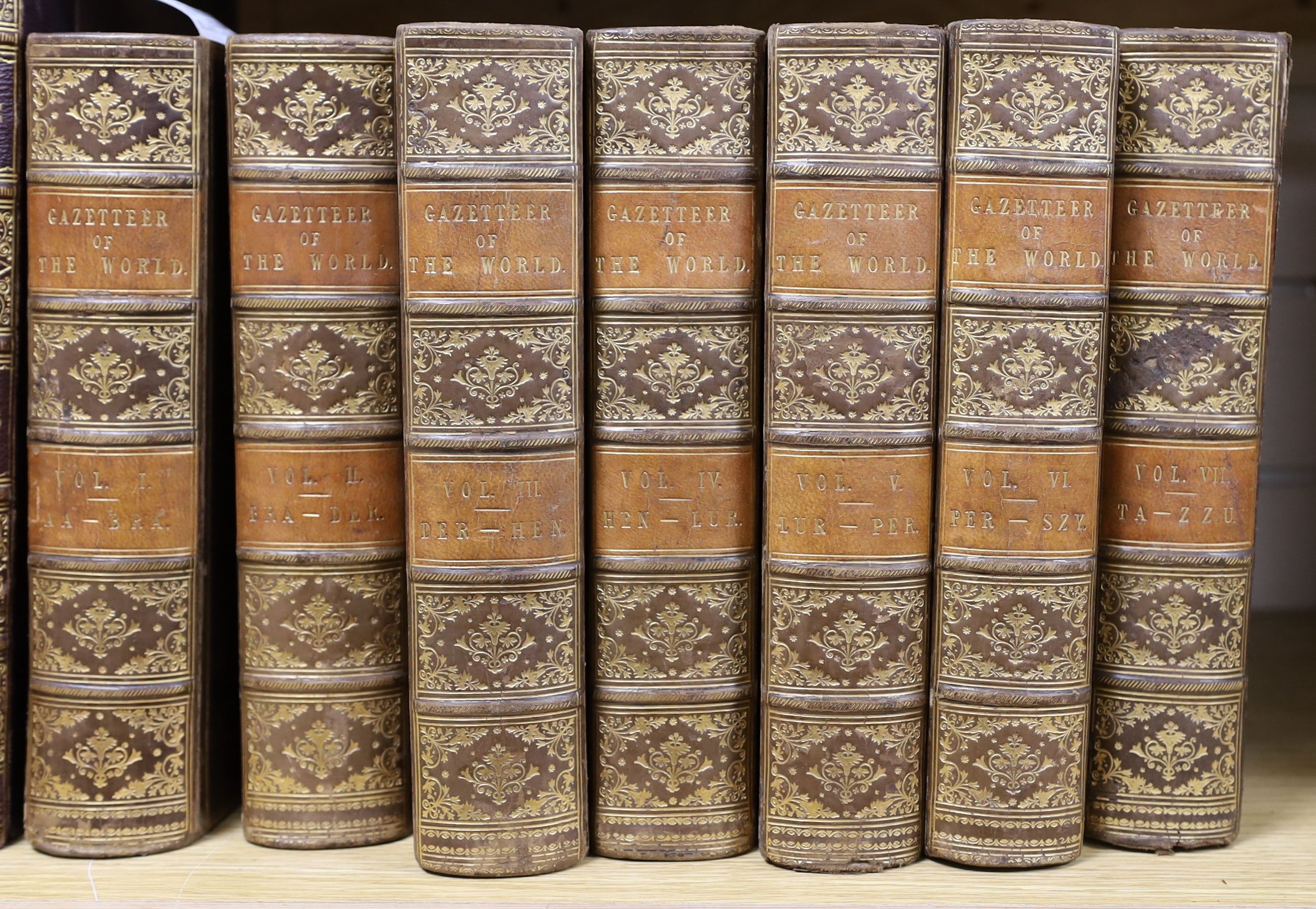 A Gazeteer of the World, or Dictionary of Geographical Knowledge, 7 vols. many engraved plates (some with colour) & other illus.; old calf with gilt-decorated panelled spines and orange labels, marbled edges and e/ps.; r